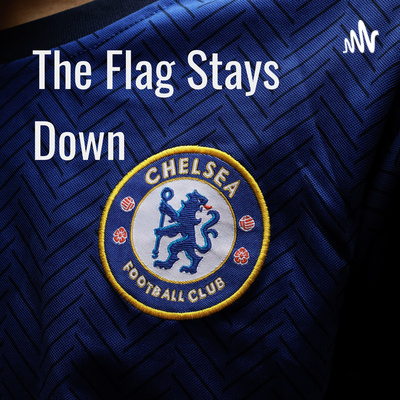 The Flag Stays Down