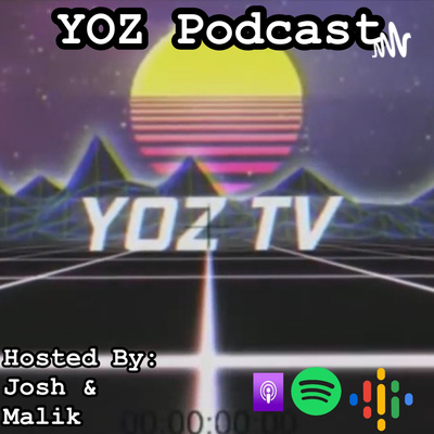 YOZ Podcast
