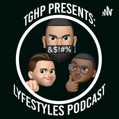 LYFESTYLES PODCAST : OGCAST episode artwork