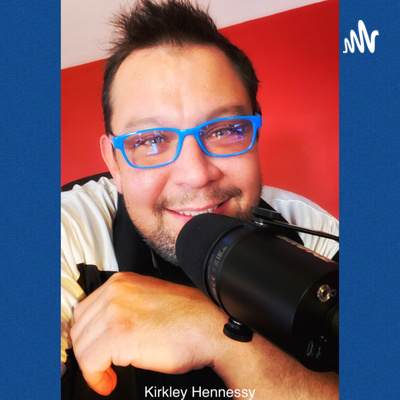 The Kirkley Hennessy Show
