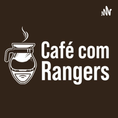 Café com Rangers