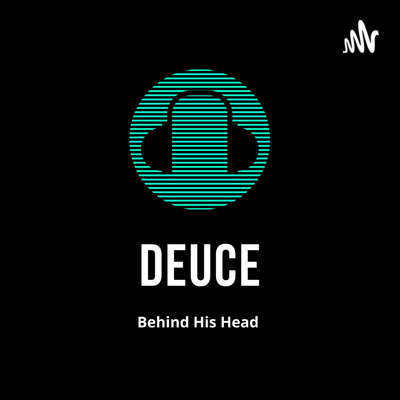 Behind Deuce's Head. EP3 (The Future Of Viera)