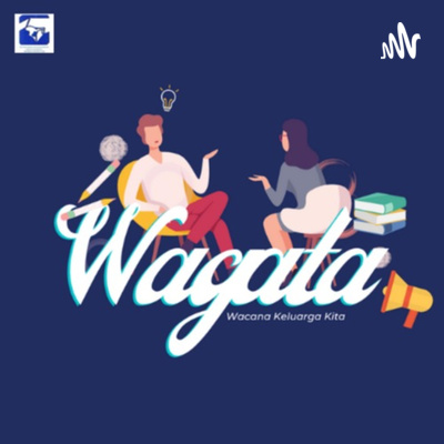 WAGATA (Wacana Keluarga Kita)