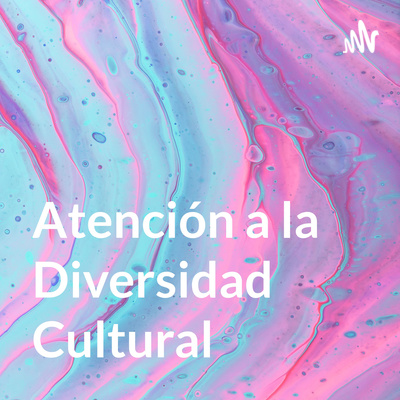Atención a la Diversidad Cultural