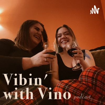 Vibin’ with Vino