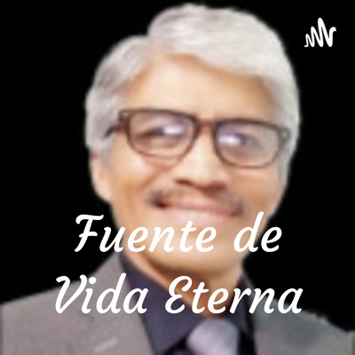 Fuente de Vida Eterna