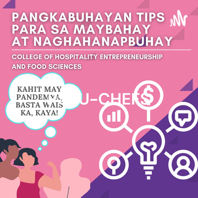 PSAU-CHEFS: Pangkabuhayan Tips para sa Maybahay at Naghahanapbuhay