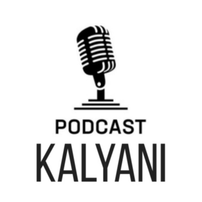 Podcast Kalyani- Music of the mind