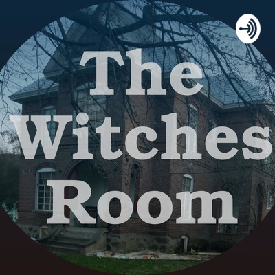 The Witches Room - Pilot Episode