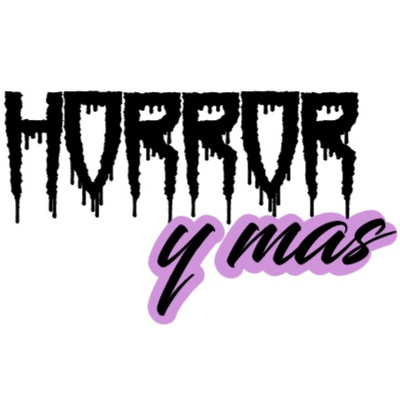 Horror Y Mas - Ep.19 - Hilarious Kills *SPOILERS* Horror Y Mas - Ep.19 - Hilarious Kills *SPOILERS*