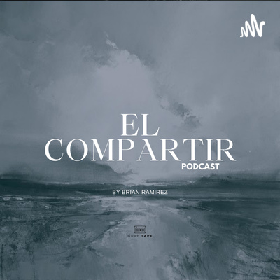 El Compartir ( Podcast )