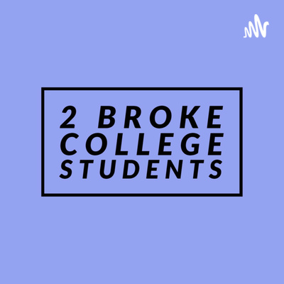 Two Freshman Try To Comprehend College! episode artwork