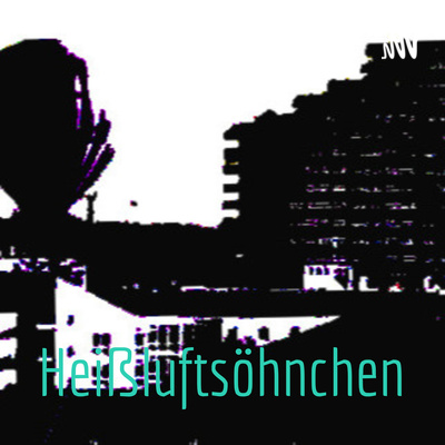 Heißluftsöhnchen