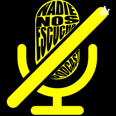 Nadie Nos Escucha