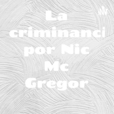 La discriminanción por Nic Mc Gregor