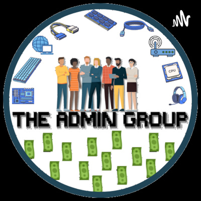 THE ADMIN GROUP • A podcast on Spotify for Creators