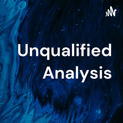 Unqualified Analysis with Caleb Vrzak