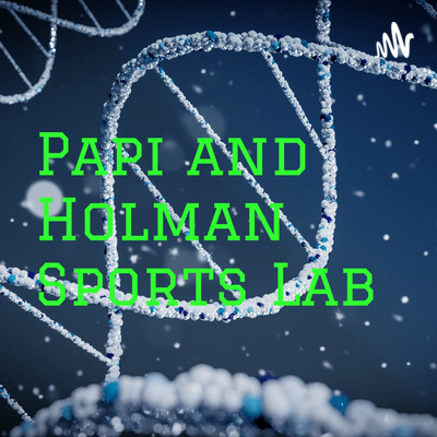 Papi and Holman Sports Lab