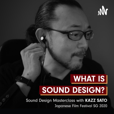 Sound Design Masterclass by Kazz