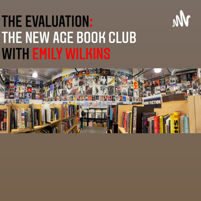 The Evaluation: The New Age Book Club
