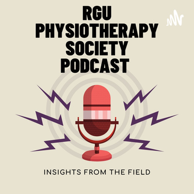 RGU Physiotherapy Society Podcast