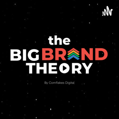 The Big Brand Theory
