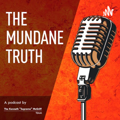 The Mundane Truth