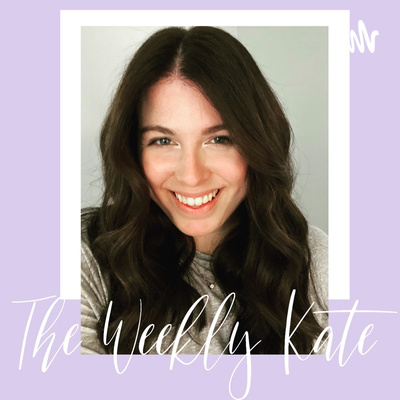 The Weekly Kate