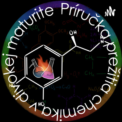 Príručka prežitia chemika v divokej maturite