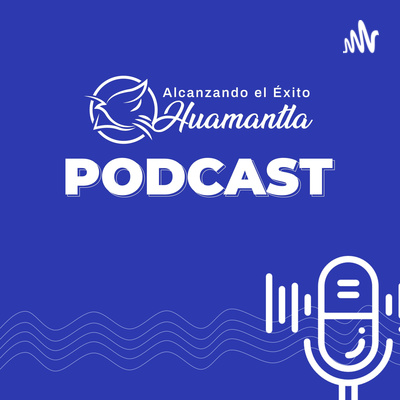 Alcanzando el Éxito Huamantla