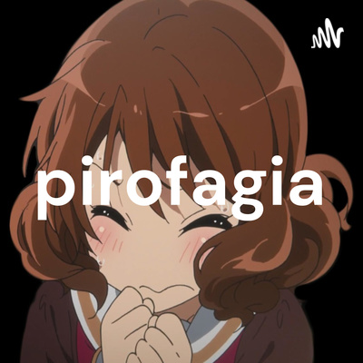 pirofagia 5 episode artwork
