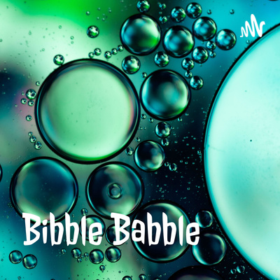 Bibble Babble Trailer episode artwork