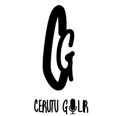 Podcast Cerutu Gilir