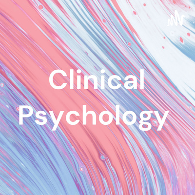 Clinical Psychology