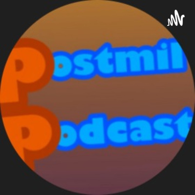 The Postmil Podcast