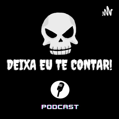 Deixa Eu Te Contar
