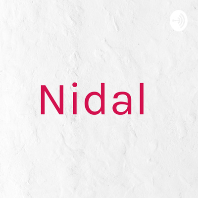 Nidal • A podcast on Spotify for Creators
