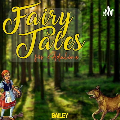 Fairy Tales for Adaline