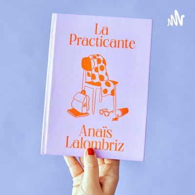 La Practicante, Relatos Desde El Anonimato Laboral