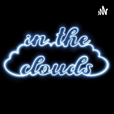 Episode 4: Forecast Calls For....CLOUDY CATCHING A COLD