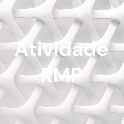 Tarefa Aula Prática 3 - RMP episode artwork