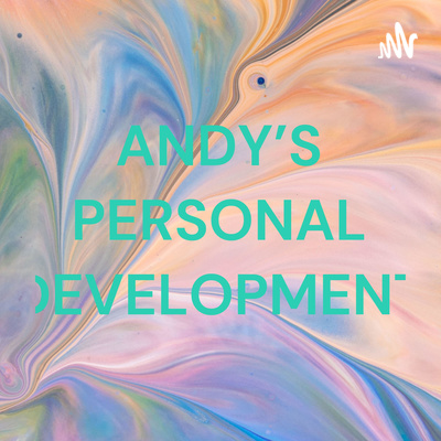 ANDY\'S PERSONAL DEVELOPMENT