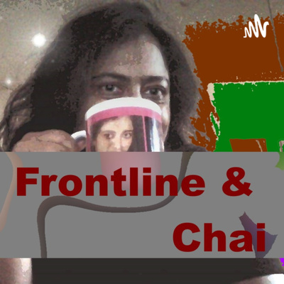Frontline & Chai