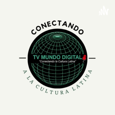 MUNDO DIGITAL PODCAST