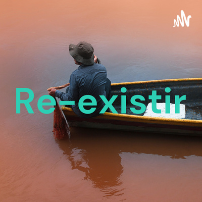 Re-existir