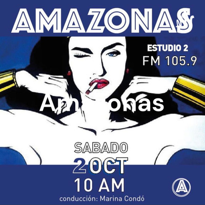 Amazonas - Mujeres que dejan Marcas