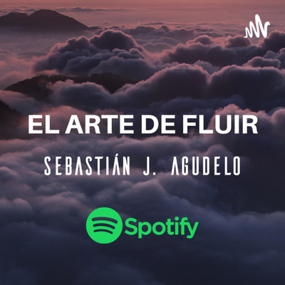 El Arte De Fluir