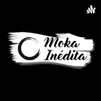 Moka Inédita