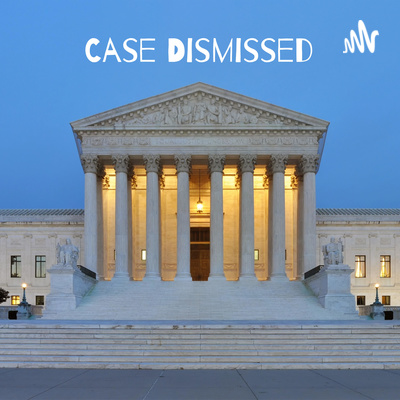 Case Dismissed: A Teenager\'s Guide to the Supreme Court