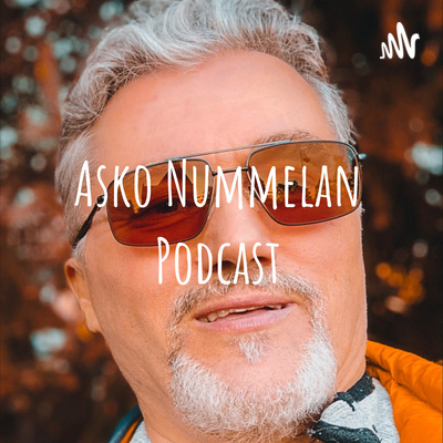 Asko Nummela Podcast